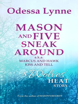 cover image of Mason and Five Sneak Around